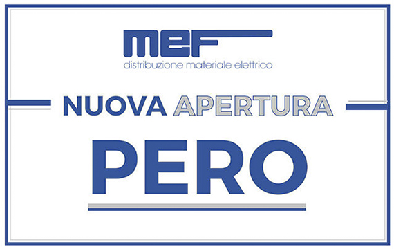 Mef - Nuovo Puto Vendita a Pero